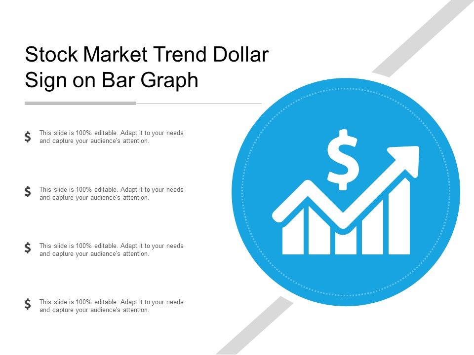 Stock_Market_Trend_Dollar_Sign_On_Bar_Graph_Ppt_PowerPoint_Presentation_Show_Deck_Slide_1.jpg