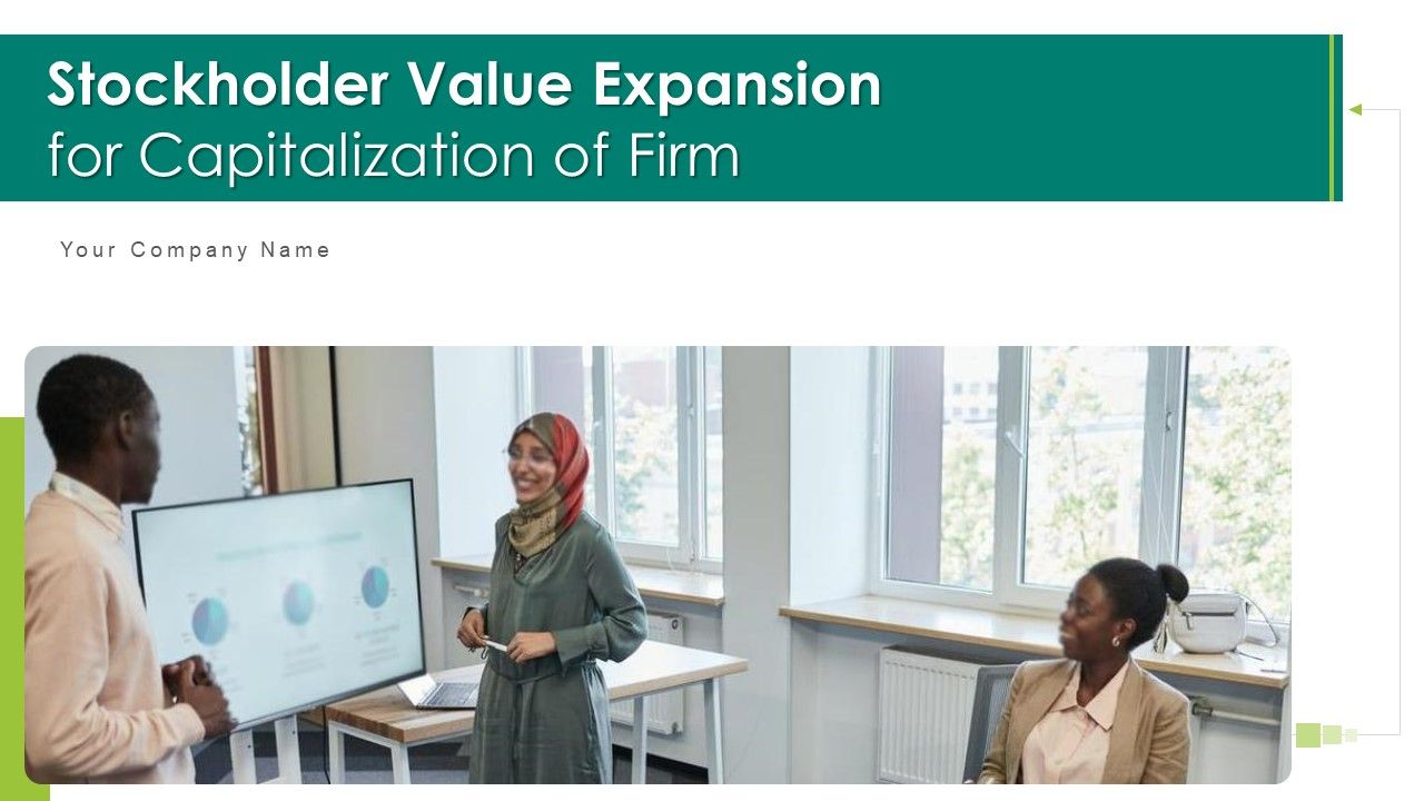 Stockholder_Value_Expansion_For_Capitalization_Of_Firm_Ppt_PowerPoint_Presentation_Complete_Deck_With_Slides_Slide_1.jpg