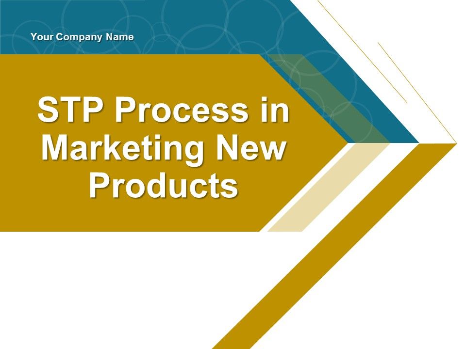 Stp_Process_In_Marketing_New_Products_PowerPoint_Presentation_Complete_Deck_With_Slides_Slide_1.jpg