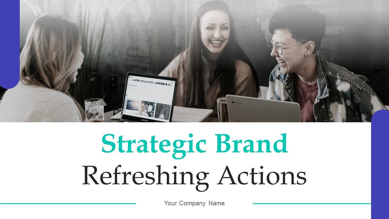 Strategic_Brand_Refreshing_Actions_Ppt_PowerPoint_Presentation_Complete_With_Slides_Slide_1.jpg