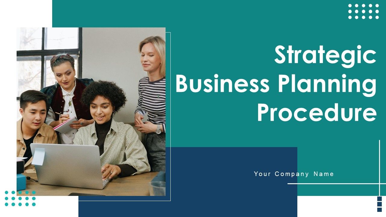 Strategic_Business_Planning_Procedure_Ppt_PowerPoint_Presentation_Complete_Deck_With_Slides_Slide_1.jpg