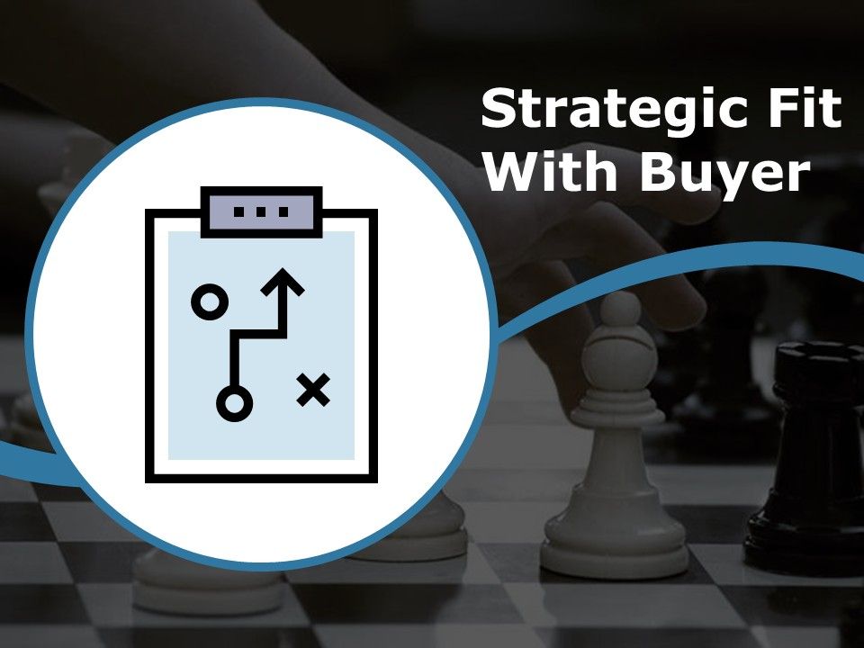 Strategic_Fit_With_Buyer_Ppt_PowerPoint_Presentation_Portfolio_Graphic_Tips_Slide_1.jpg