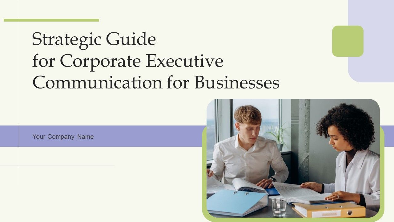 Strategic_Guide_For_Corporate_Executive_Communication_For_Businesses_Ppt_PowerPoint_Presentation_Complete_Deck_With_Slides_Slide_1.jpg