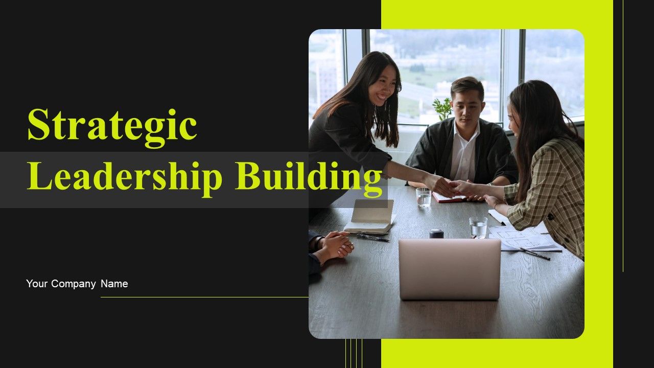 Strategic_Leadership_Building_Ppt_PowerPoint_Presentation_Complete_Deck_With_Slides_Slide_1.jpg