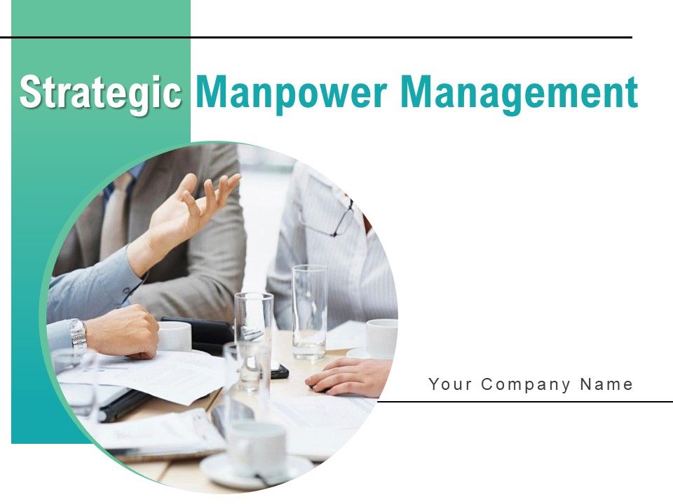 Strategic_Manpower_Management_Ppt_PowerPoint_Presentation_Complete_Deck_With_Slides_Slide_1.jpg