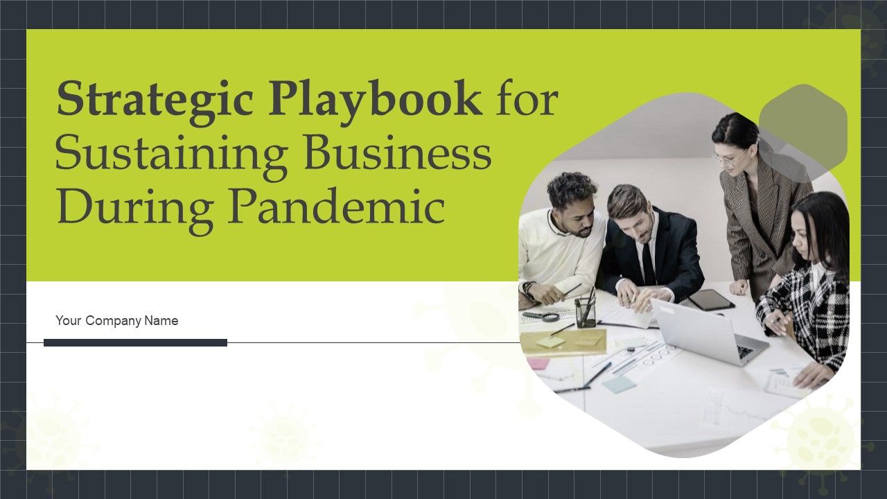 Strategic_Playbook_For_Sustaining_Business_During_Pandemic_Ppt_PowerPoint_Presentation_Complete_With_Slides_Slide_1.jpg