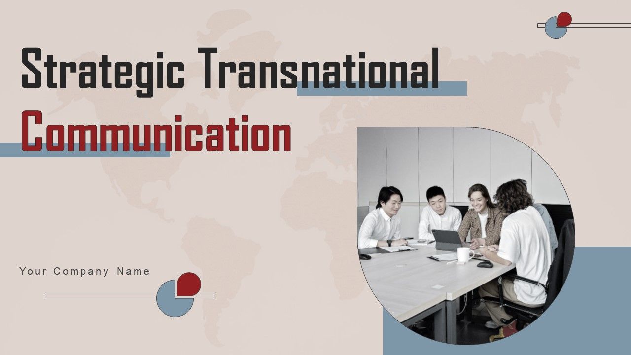 Strategic_Transnational_Communication_Ppt_PowerPoint_Presentation_Complete_Deck_With_Slides_Slide_1.jpg
