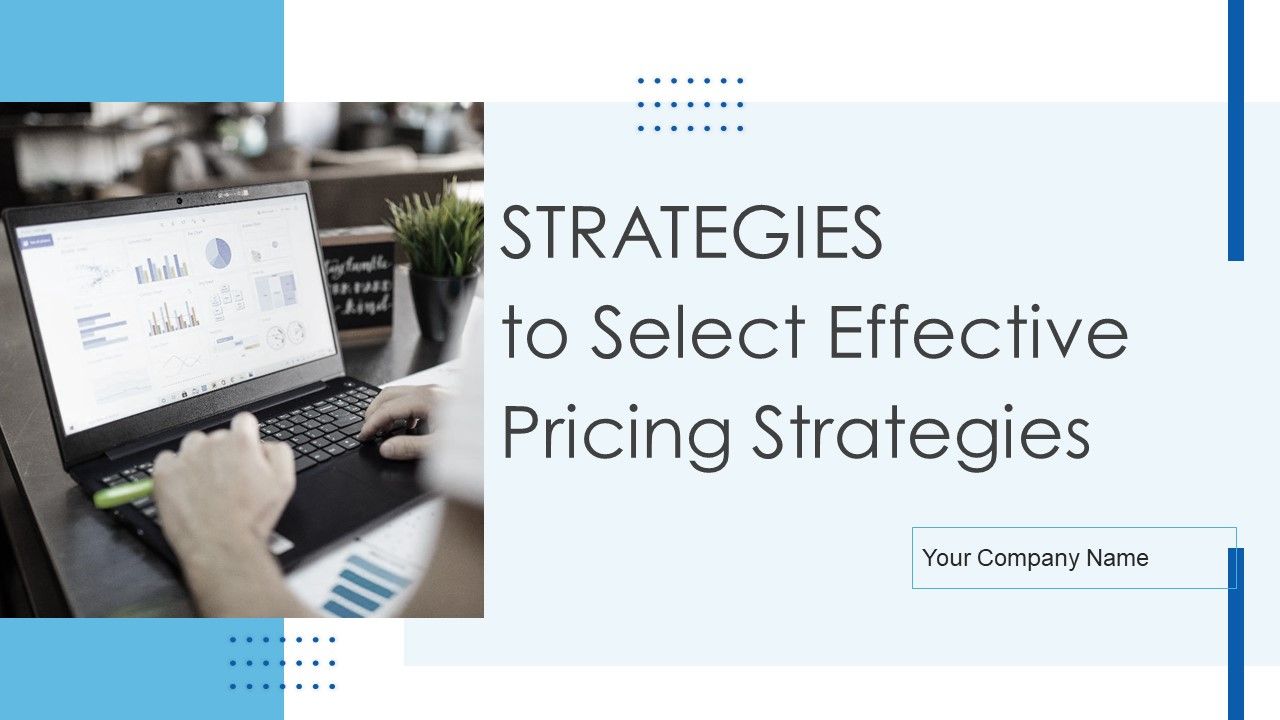 Strategies_To_Select_Effective_Pricing_Strategies_Ppt_PowerPoint_Presentation_Complete_Deck_With_Slides_Slide_1.jpg