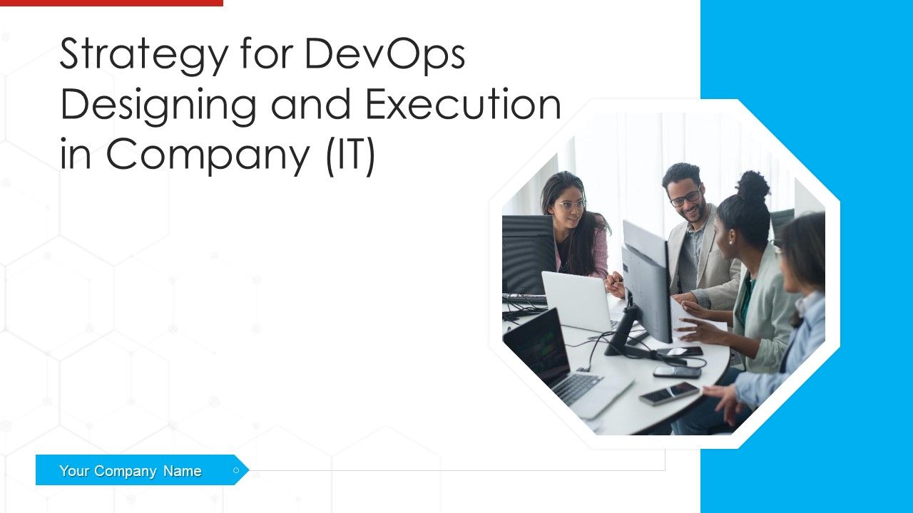 Strategy_For_Devops_Designing_And_Execution_In_Company_IT_Ppt_PowerPoint_Presentation_Complete_Deck_With_Slides_Slide_1.jpg