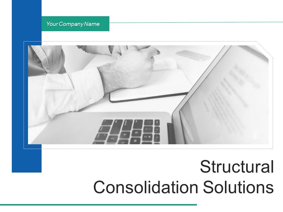 Structural_Consolidation_Solutions_Ppt_PowerPoint_Presentation_Complete_Deck_With_Slides_Slide_1.jpg
