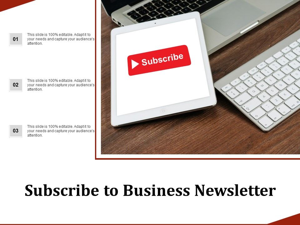 Subscribe_To_Business_Newsletter_Ppt_PowerPoint_Presentation_Gallery_Images_Slide_1.jpg