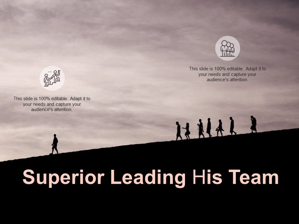 Superior_Leading_His_Team_Ppt_PowerPoint_Presentation_Show_Backgrounds_Slide_1.jpg
