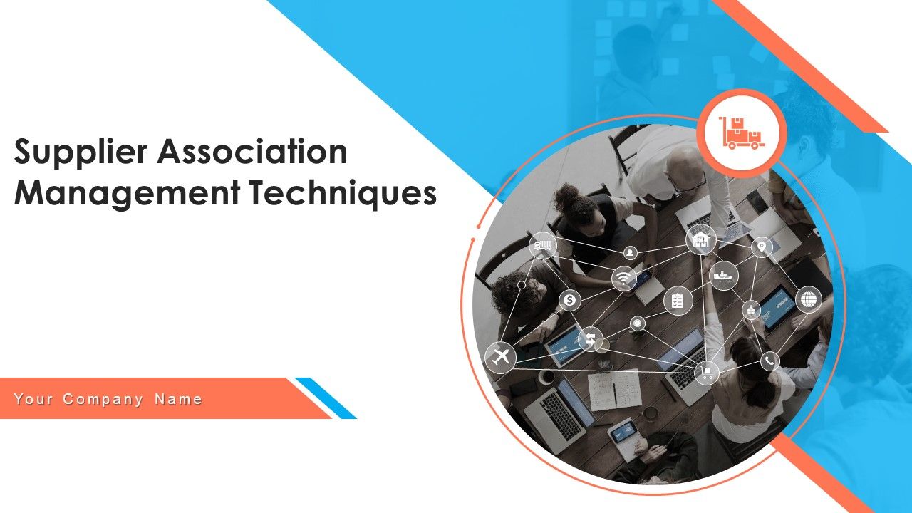 Supplier_Association_Management_Techniques_Ppt_PowerPoint_Presentation_Complete_Deck_With_Slides_Slide_1.jpg