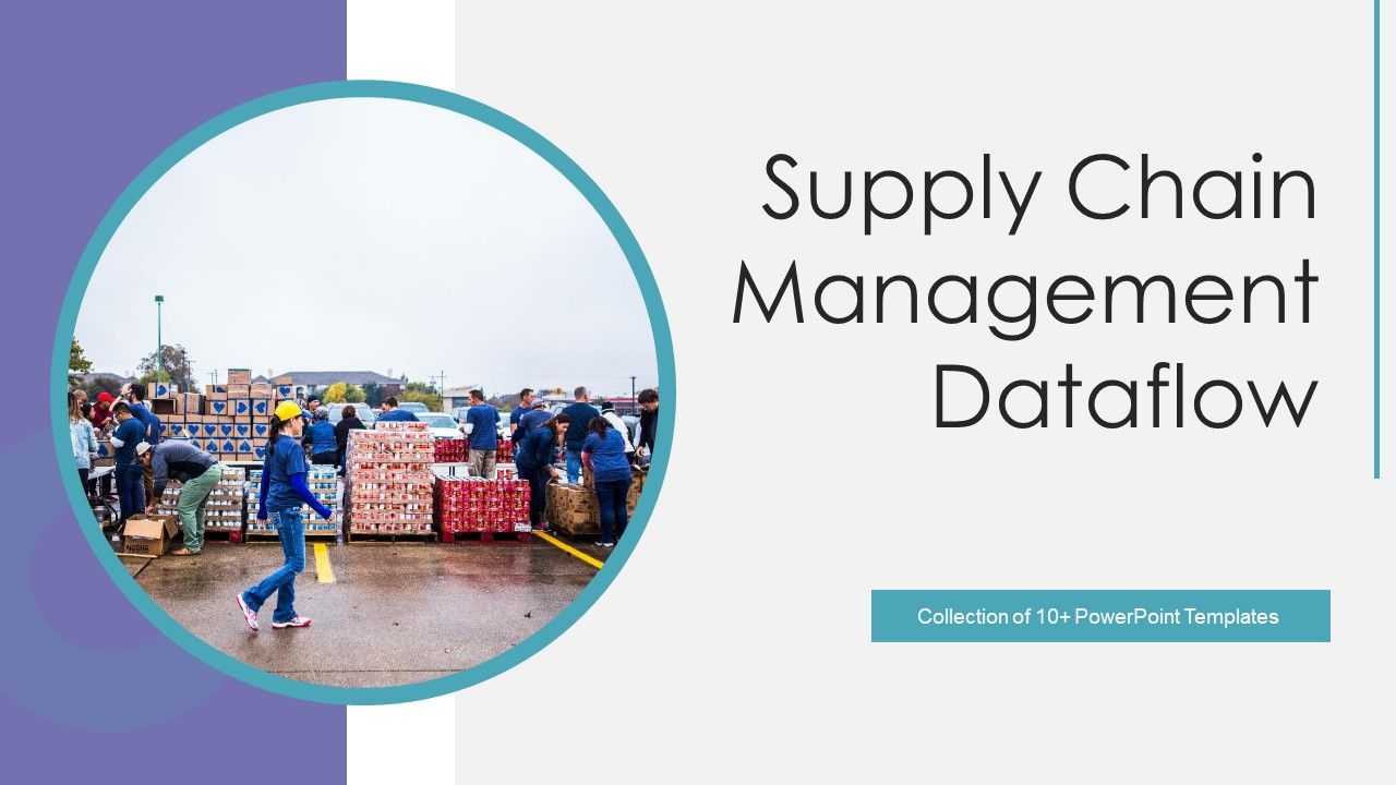 Supply_Chain_Management_Dataflow_Ppt_PowerPoint_Presentation_Complete_Deck_With_Slides_Slide_1.jpg
