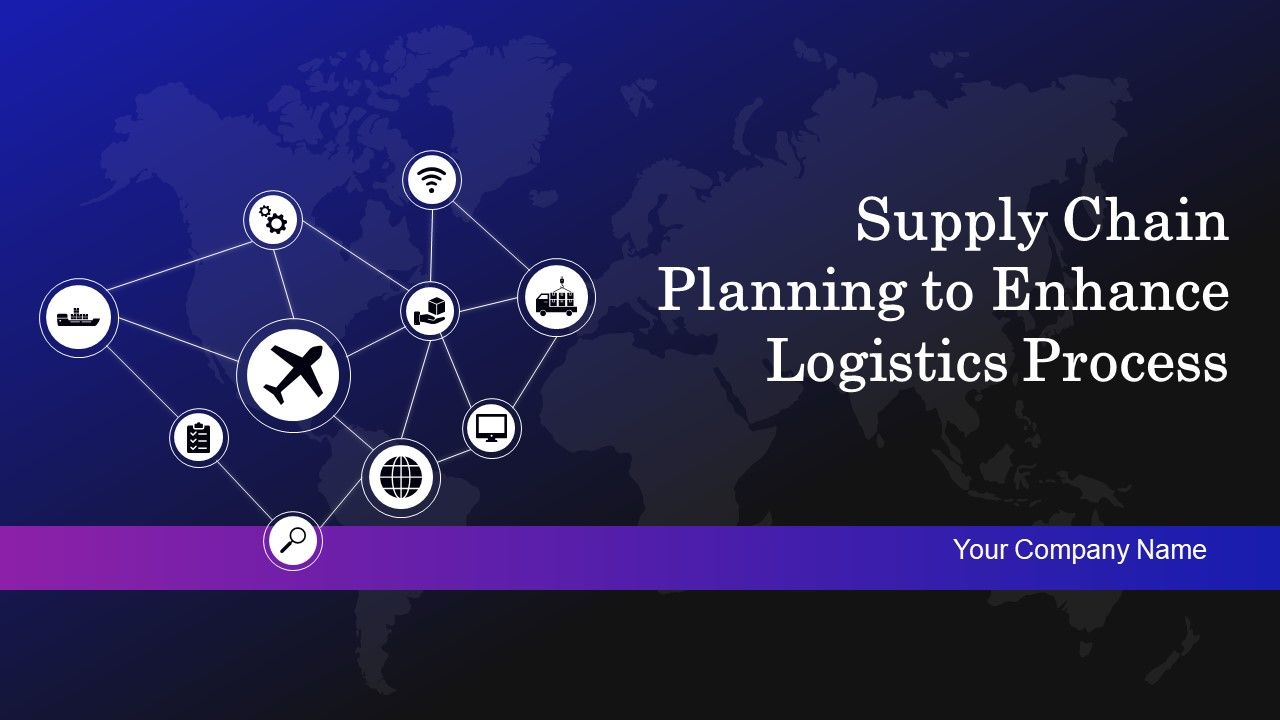 Supply_Chain_Planning_To_Enhance_Logistics_Process_Ppt_PowerPoint_Presentation_Complete_Deck_With_Slides_Slide_1.jpg