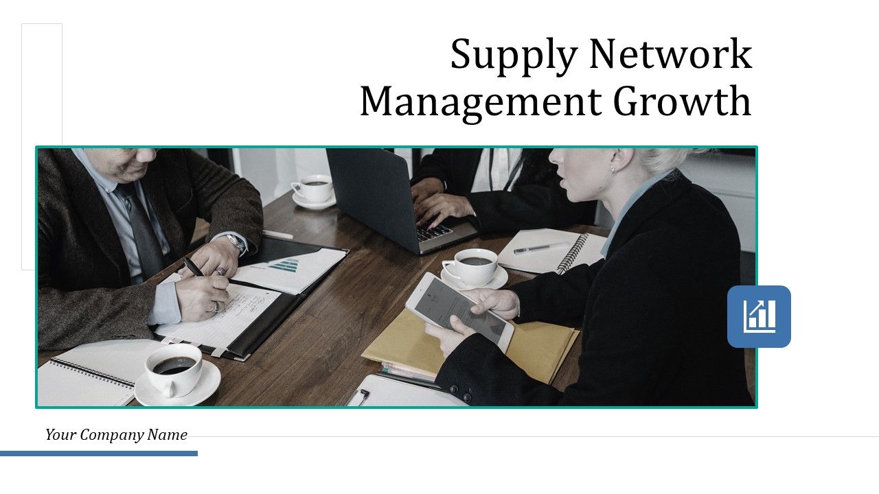 Supply_Network_Management_Growth_Ppt_PowerPoint_Presentation_Complete_Deck_With_Slides_Slide_1.jpg