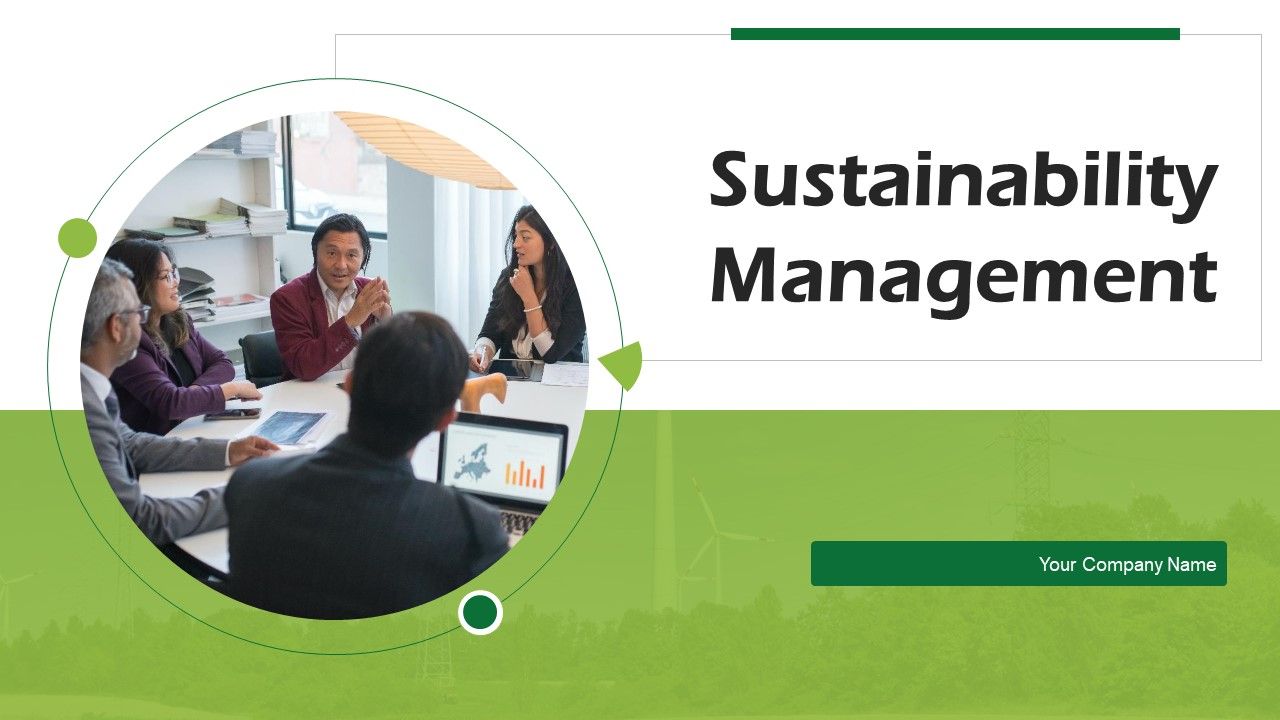 Sustainability_Management_Ppt_PowerPoint_Presentation_Complete_Deck_With_Slides_Slide_1.jpg
