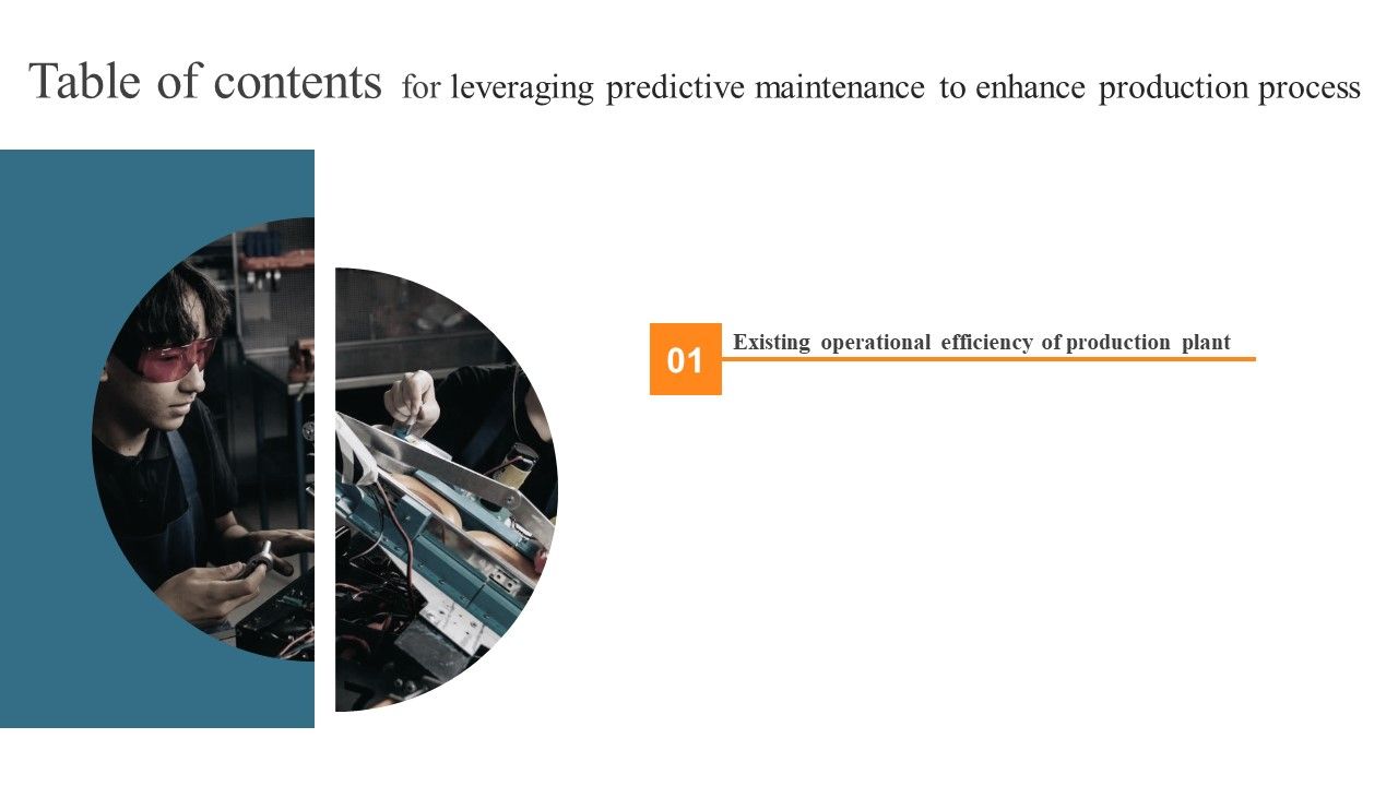 Table_Of_Contents_For_Leveraging_Predictive_Maintenance_To_Enhance_Production_Process_Inspiration_PDF_Slide_1.jpg