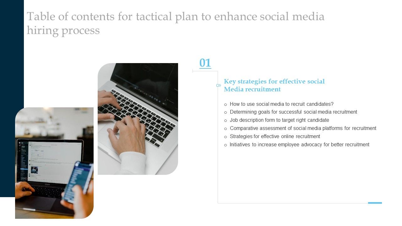 Table_Of_Contents_For_Tactical_Plan_To_Enhance_Social_Media_Hiring_Process_Slide_Graphics_PDF_Slide_1.jpg