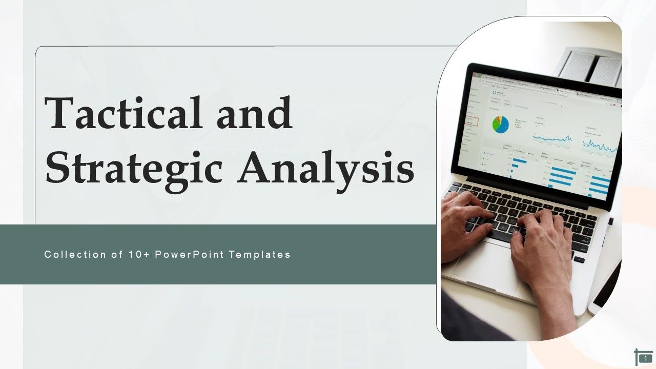 Tactical_And_Strategic_Analysis_Ppt_PowerPoint_Presentation_Complete_Deck_With_Slides_Slide_1.jpg