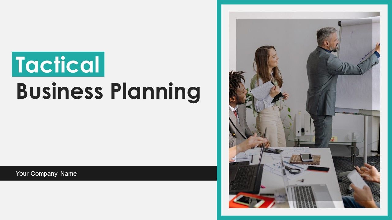 Tactical_Business_Planning_Ppt_PowerPoint_Presentation_Complete_Deck_With_Slides_Slide_1.jpg