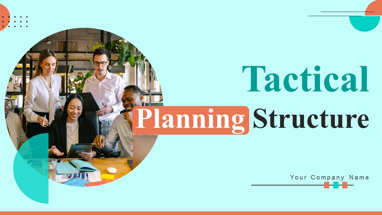 Tactical_Planning_Structure_Ppt_PowerPoint_Presentation_Complete_Deck_With_Slides_Slide_1.jpg