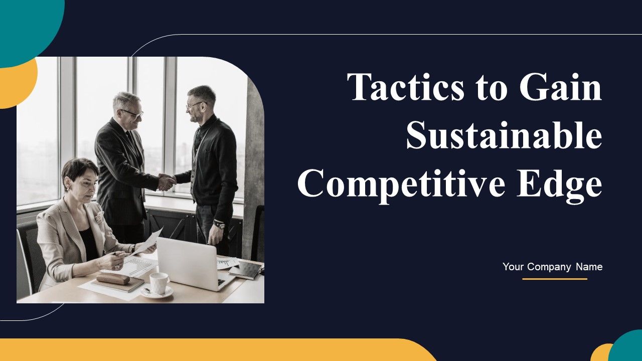 Tactics_To_Gain_Sustainable_Competitive_Edge_Ppt_PowerPoint_Presentation_Complete_Deck_With_Slides_Slide_1.jpg