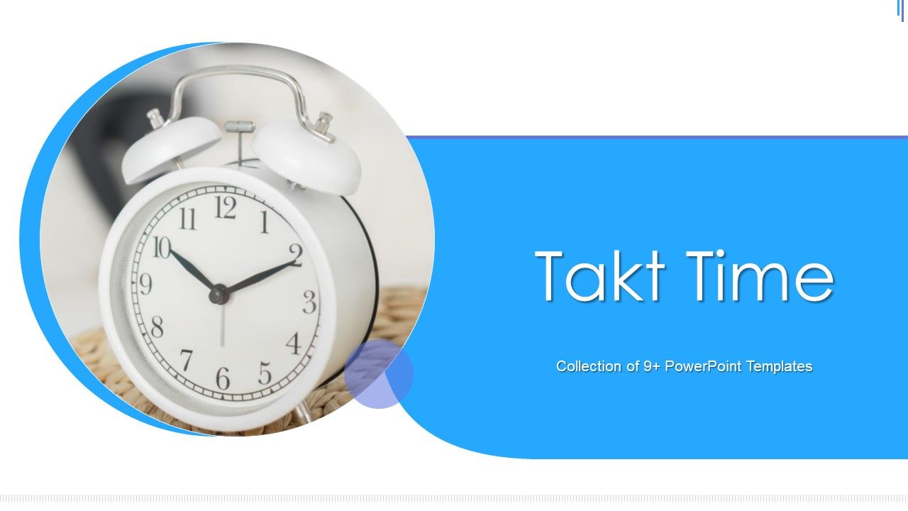 Takt_Time_Ppt_PowerPoint_Presentation_Complete_Deck_With_Slides_Slide_1.jpg