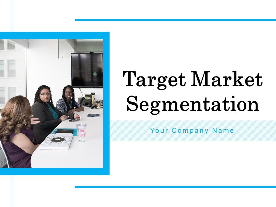 Target_Market_Segmentation_Ppt_PowerPoint_Presentation_Complete_Deck_With_Slides_Slide_1.jpg