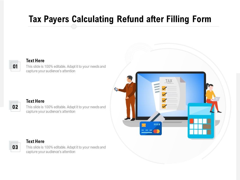 Tax_Payers_Calculating_Refund_After_Filling_Form_Ppt_PowerPoint_Presentation_File_Graphics_Template_PDF_Slide_1.jpg