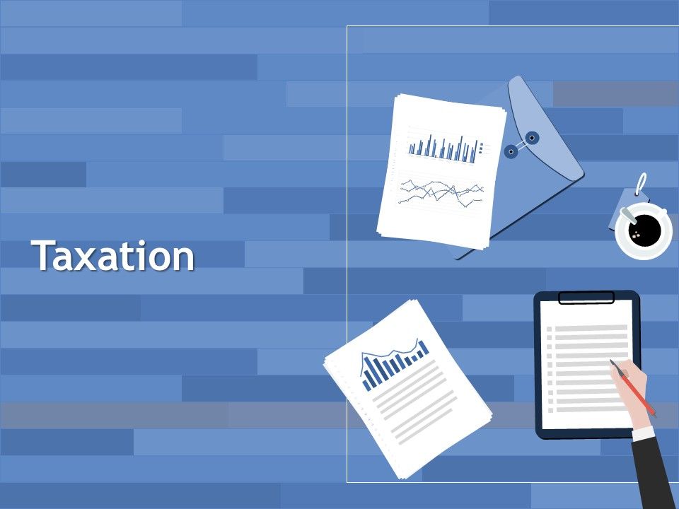 Taxation_Ppt_PowerPoint_Presentation_Inspiration_Layout_Ideas_Slide_1.jpg