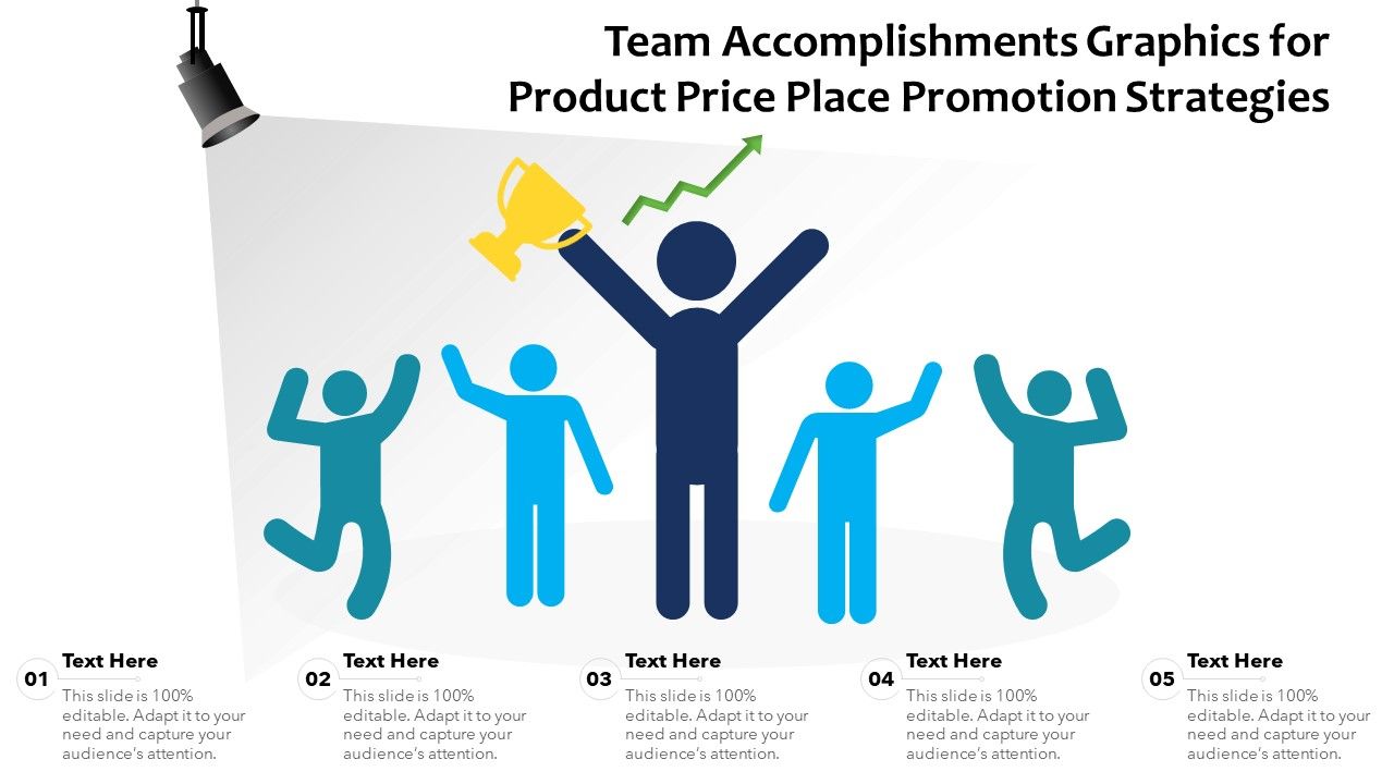 Team_Accomplishments_Graphics_For_Product_Price_Place_Promotion_Strategies_Ppt_PowerPoint_Presentation_Gallery_Design_Templates_PDF_Slide_1.jpg