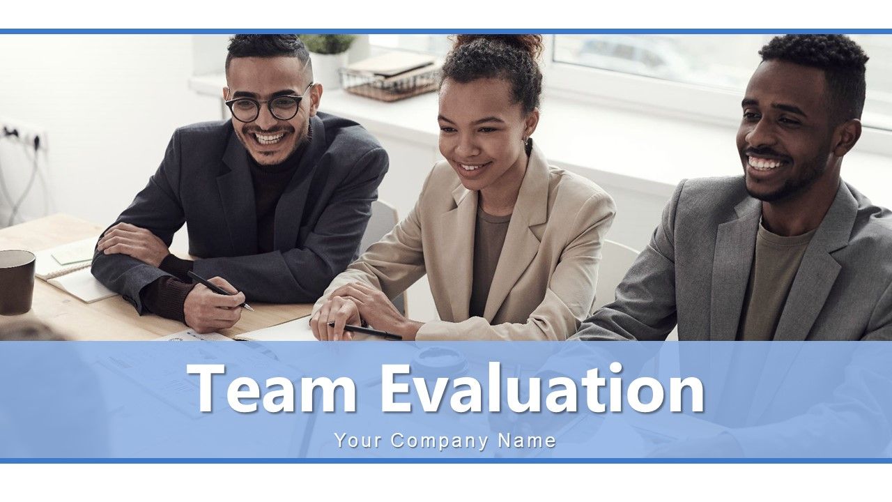 Team_Evaluation_Performance_Analyzing_Ppt_PowerPoint_Presentation_Complete_Deck_Slide_1.jpg