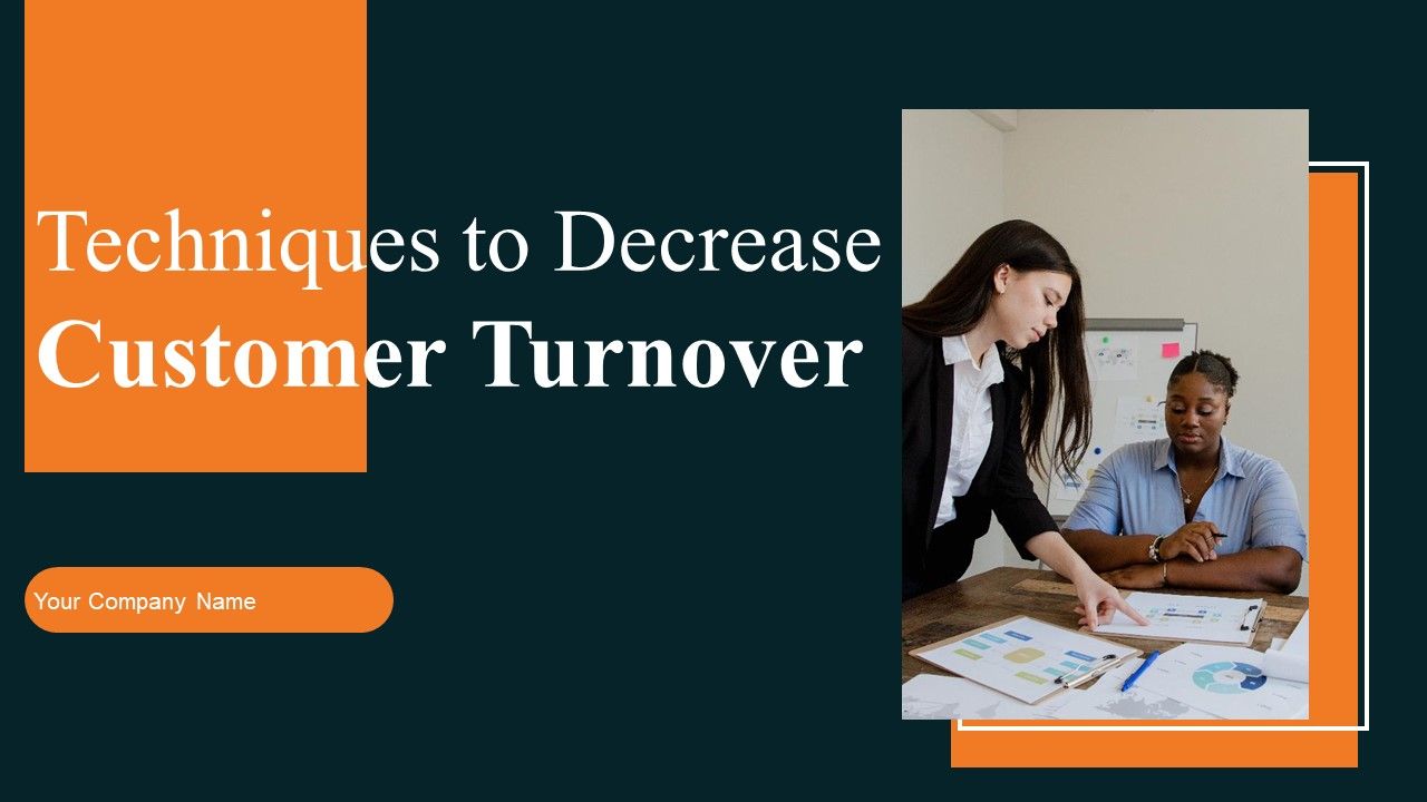 Techniques_To_Decrease_Customer_Turnover_Ppt_PowerPoint_Presentation_Complete_Deck_With_Slides_Slide_1.jpg