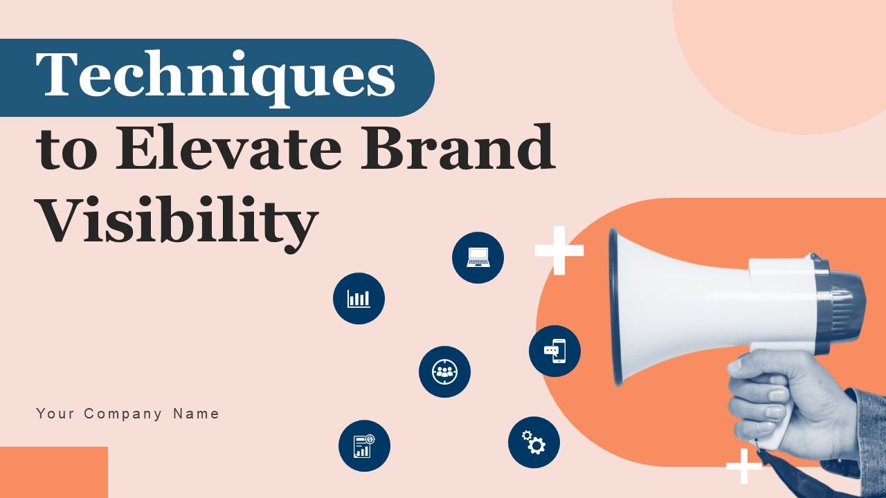 Techniques_To_Elevate_Brand_Visibility_Ppt_PowerPoint_Presentation_Complete_Deck_With_Slides_Slide_1.jpg