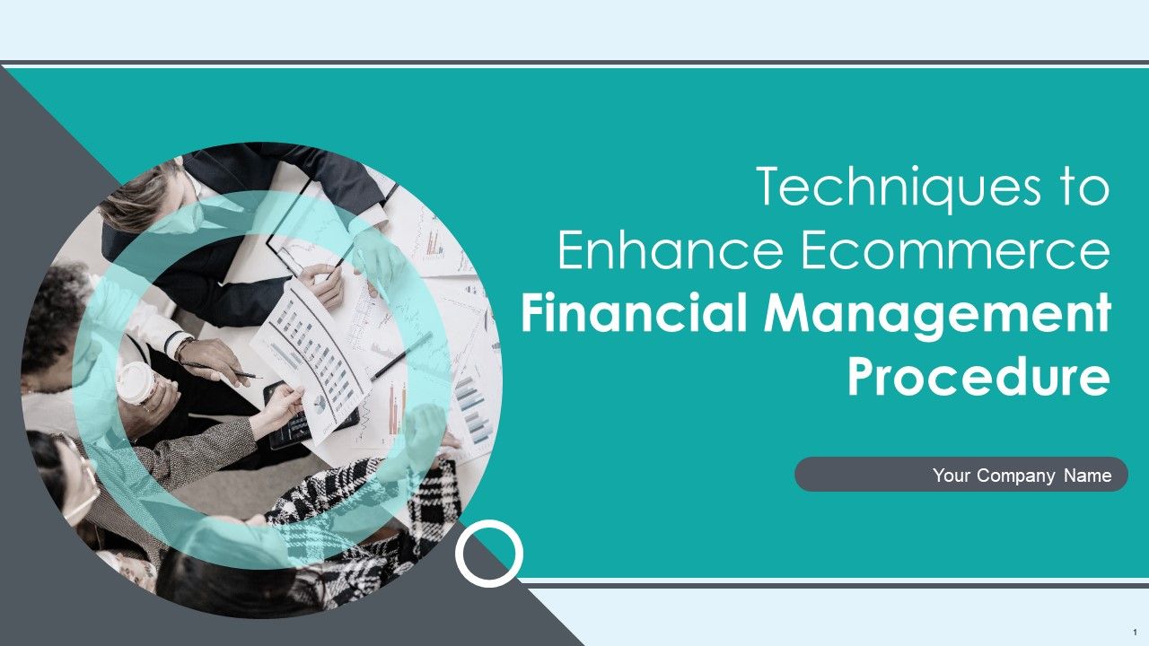 Techniques_To_Enhance_Ecommerce_Financial_Management_Procedure_Ppt_PowerPoint_Presentation_Complete_With_Slides_Slide_1.jpg