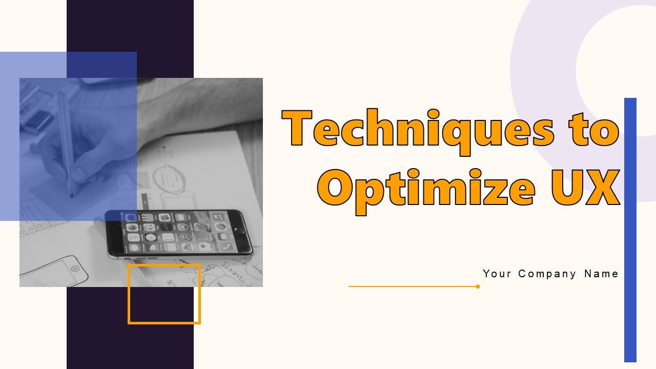 Techniques_To_Optimize_UX_Ppt_PowerPoint_Presentation_Complete_Deck_With_Slides_Slide_1.jpg