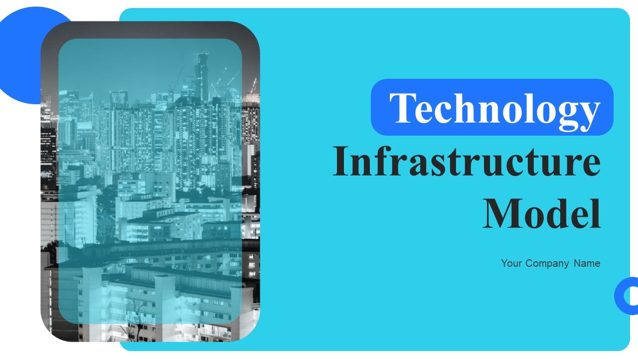 Technology_Infrastructure_Model_Ppt_PowerPoint_Presentation_Complete_Deck_With_Slides_Slide_1.jpg