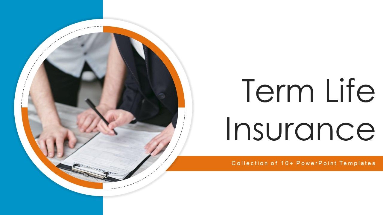 Term_Life_Insurance_Ppt_PowerPoint_Presentation_Complete_Deck_With_Slides_Slide_1.jpg