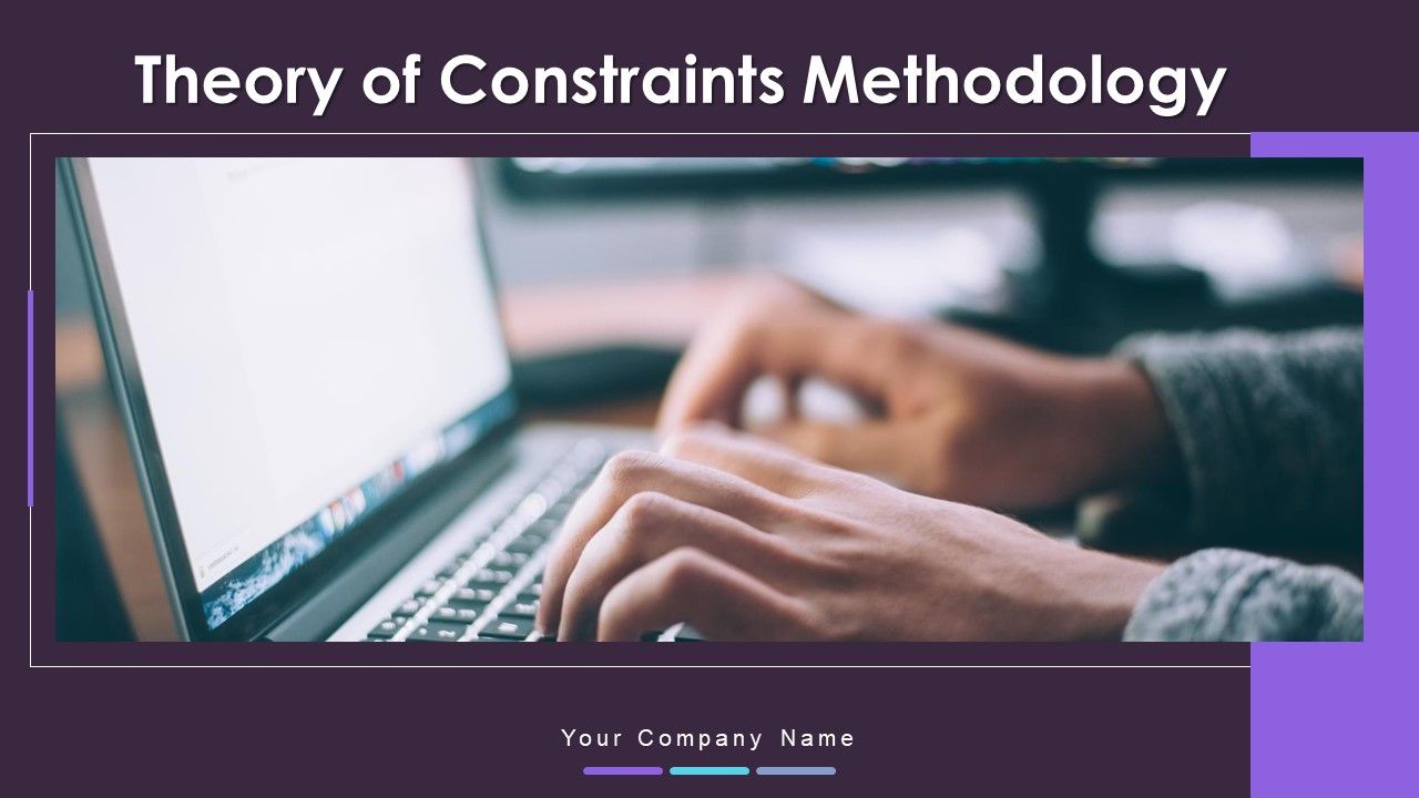 Theory_Of_Constraints_Methodology_Ppt_PowerPoint_Presentation_Complete_Deck_With_Slides_Slide_1.jpg
