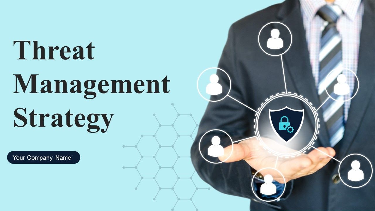 Threat_Management_Strategy_Ppt_PowerPoint_Presentation_Complete_With_Slides_Slide_1.jpg