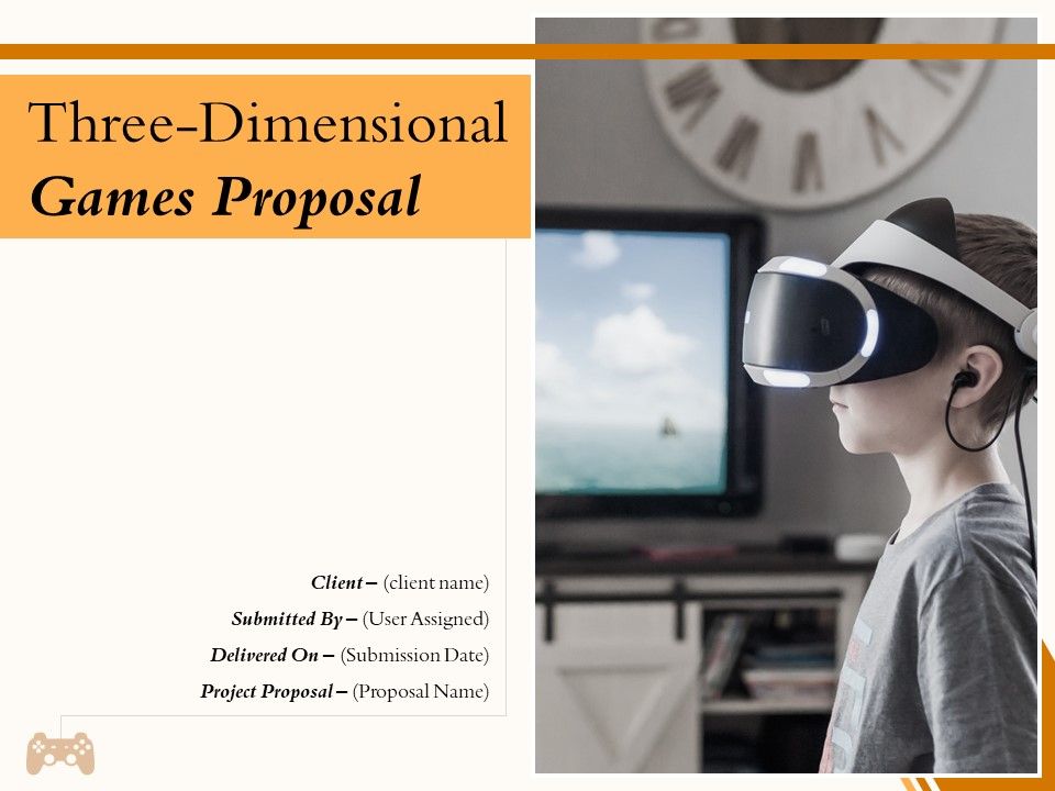 Three_Dimensional_Games_Proposal_Ppt_PowerPoint_Presentation_Complete_Deck_With_Slides_Slide_1.jpg