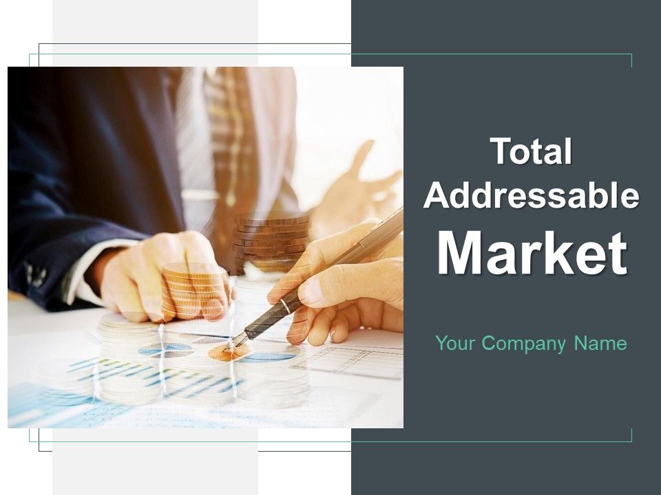 Total_Addressable_Market_Ppt_PowerPoint_Presentation_Complete_Deck_With_Slides_Slide_1.jpg