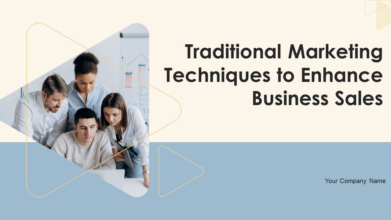 Traditional_Marketing_Techniques_To_Enhance_Business_Sales_Ppt_PowerPoint_Presentation_Complete_Deck_With_Slides_Slide_1.jpg