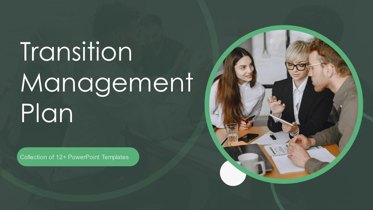 Transition_Management_Plan_Ppt_PowerPoint_Presentation_Complete_Deck_With_Slides_Slide_1.jpg
