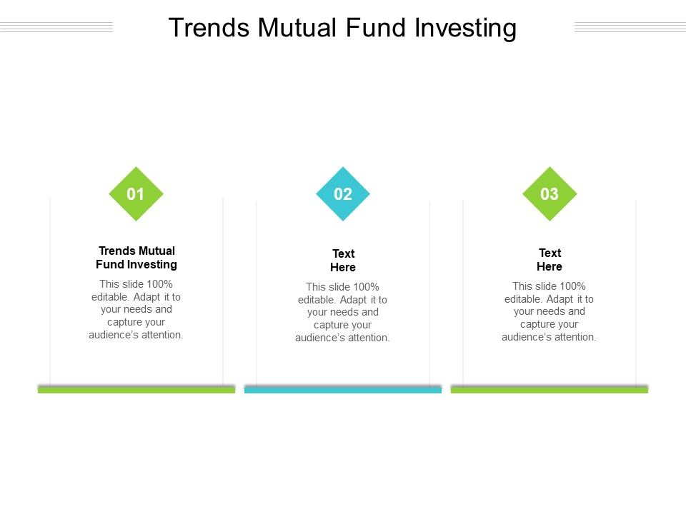 Trends_Mutual_Fund_Investing_Ppt_PowerPoint_Presentation_Model_Outline_Cpb_Pdf_Slide_1.jpg