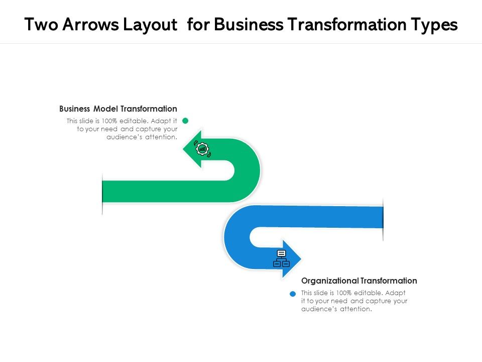 Two_Arrows_Layout_For_Business_Transformation_Types_Ppt_PowerPoint_Presentation_Inspiration_Microsoft_PDF_Slide_1.jpg