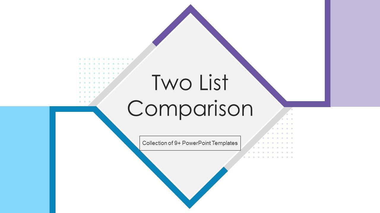 Two_List_Comparison_Ppt_PowerPoint_Presentation_Complete_With_Slides_Slide_1.jpg