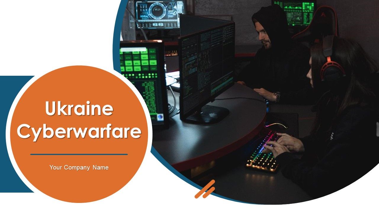 Ukraine_Cyberwarfare_Ppt_PowerPoint_Presentation_Complete_Deck_With_Slides_Slide_1.jpg