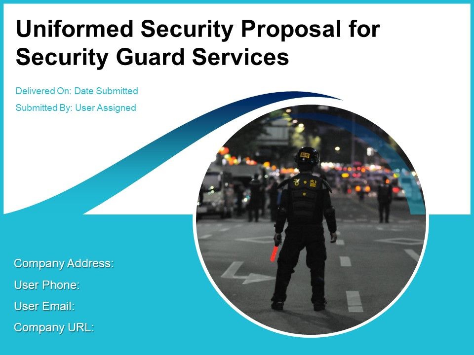 Uniformed_Security_Proposal_For_Security_Guard_Services_Ppt_PowerPoint_Presentation_Complete_Deck_With_Slides_Slide_1.jpg